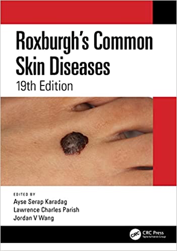 Karadag A S Roxburghs Common Skin Diseases 19th Edition 2022