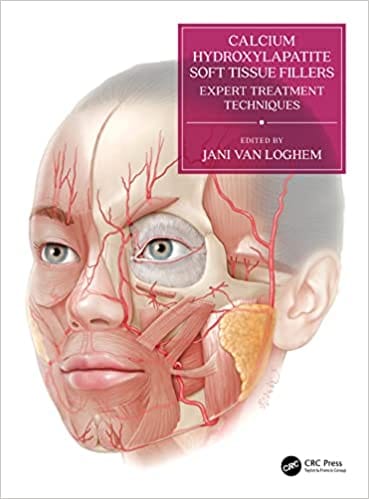 Loghem J V Calcium Hydroxylapatite Soft Tissue Fillers Expert Treatment Techniques With Access Code 1st Edition 2021