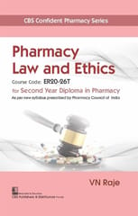 VN Raje Pharmacy Law and Ethics for Second Year Diploma in Pharmacy 1st Edition 2022