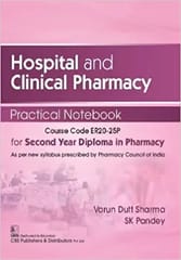 Varun Dutt Sharma Hospital and Clinical Pharmacy Practical Notebook for Second Year Diploma in Pharmacy 2023