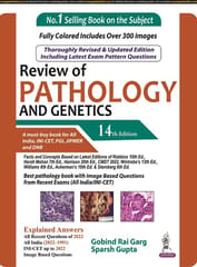 Gobind Rai Garg and Sparsh Gupta Review of Pathology And Genetics 14th Edition 2022