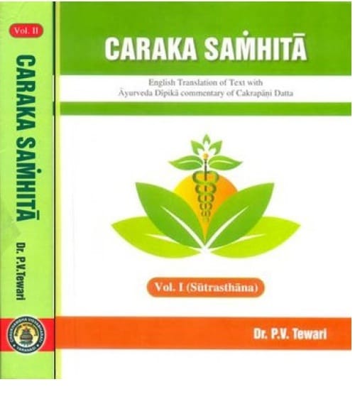 Caraka Samhita Volume 2, 2017 By P V Tewari