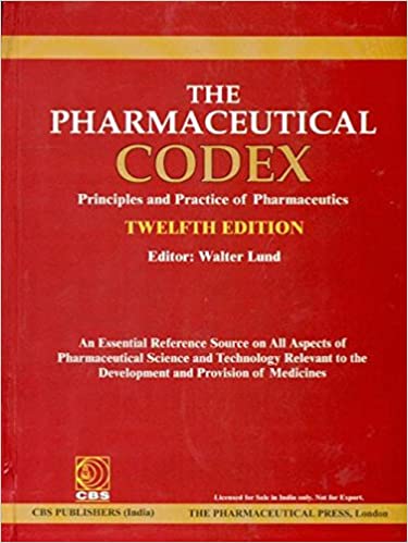 Lund W The Pharmaceutical Codex Principles And Practice Of
