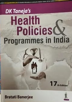 DK Taneja Health Policies & Programmes in India 17th Edition 2023