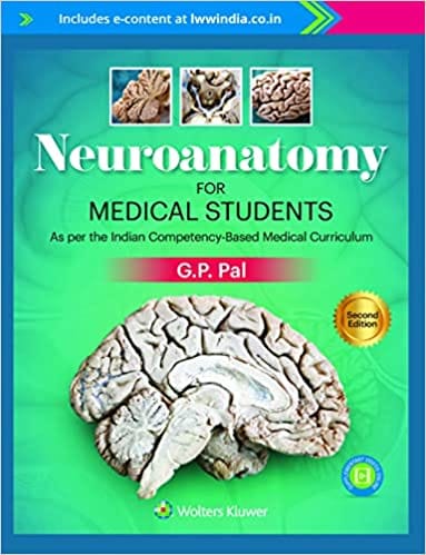 GP Pal Neuroanatomy for Medical Students 2nd Edition 2022