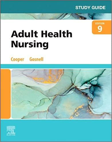 Kim Cooper Study Guide for Adult Health Nursing 9th Edition 2022