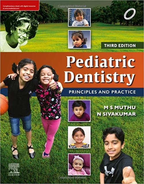MS Muthu Pediatric Dentistry Principles and Practice 3rd Edition 2022