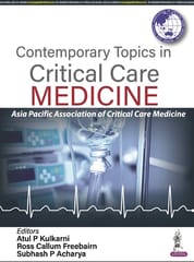 Contemporary Topics In Critical Care Medicine 1st Edition 2023 By Atul P Kulkarni