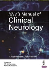 Knv'S Manual Of Clinical Neurology 1st Edition 2023 By K Neelakantan Viswanathan