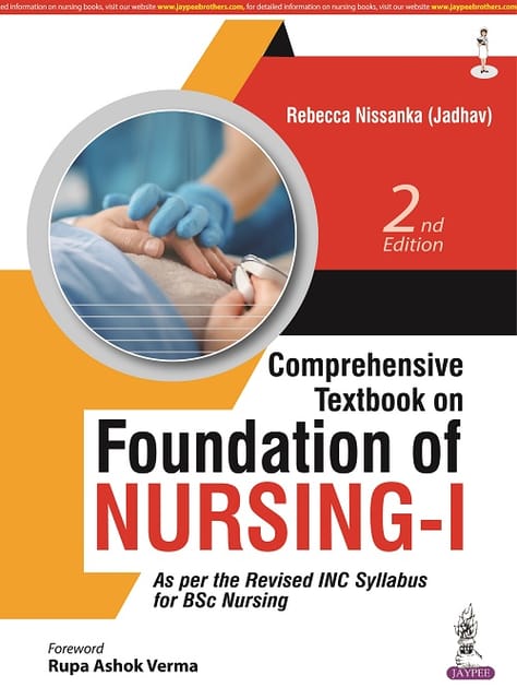 Comprehensive Textbook On Foundation Of Nursing-I 2nd Edition 2023 By Rebecca Nissanka (Jadhav)