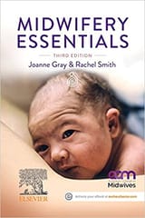 Midwifery Essentials With Access Code 3rd Edition 2022 By Gray J