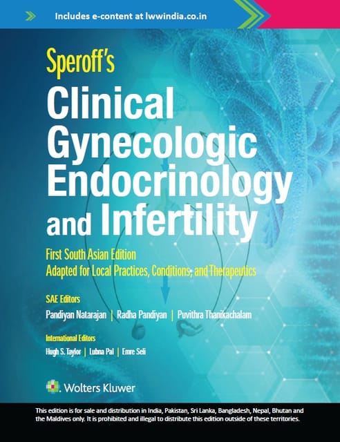 Speroff's Clinical Gynecologic Endocrinology and Infertility 1st South Asia Edition 2023 By Pandiyan Natarajan