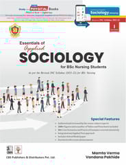 Essentials of Applied Sociology for BSc Nursing Students 1st Edition 2022 by Mamta Verma