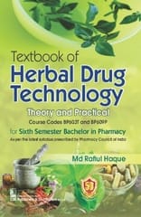 Textbook of Herbal Drug Technology Theory and Practical 1st Edition 2022 by Md Rafiul Haque