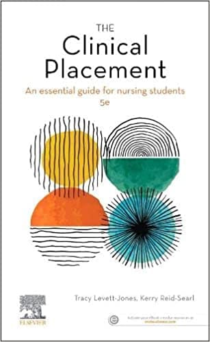 The Clinical Placement An Essential Guide For Nursing Students 5th Edition 2022 by Levett-Jones T