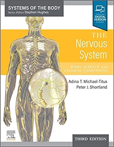 The Nervous System Basic Science And Clinical Conditions With Access Code 3rd Edition 2023 by Michael-Titus A
