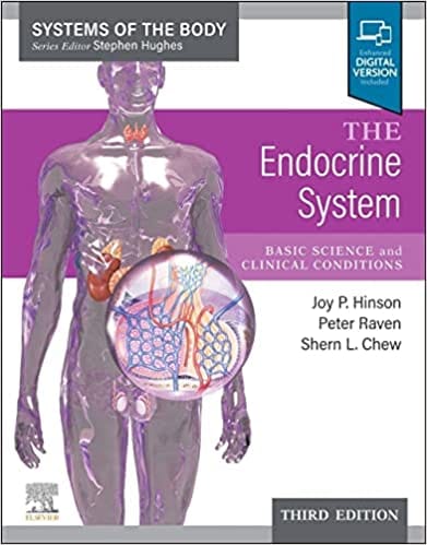 The Endocrine System Basic Science And Clinical Conditions With Access Code 3rd Edition 2023 by Hinson J P