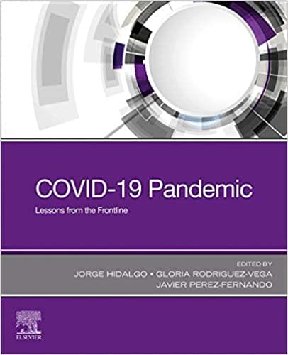 Covid 19 Pandemic Lessons From The Frontline 2022 by Hidalgo J
