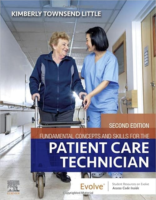 Fundamental Concepts And Skills For The Patient Care Technician With Access Code 2nd Edition 2023 by Little K T