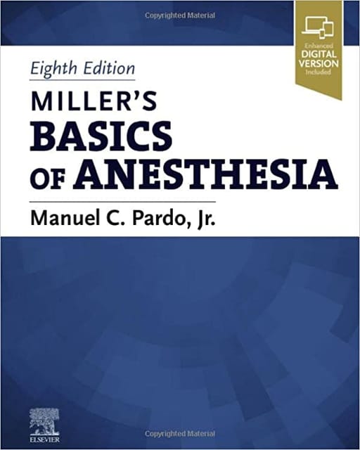 Millers Basics Of Anesthesia With Access Code 8th Edition 2023 by Pardo M C
