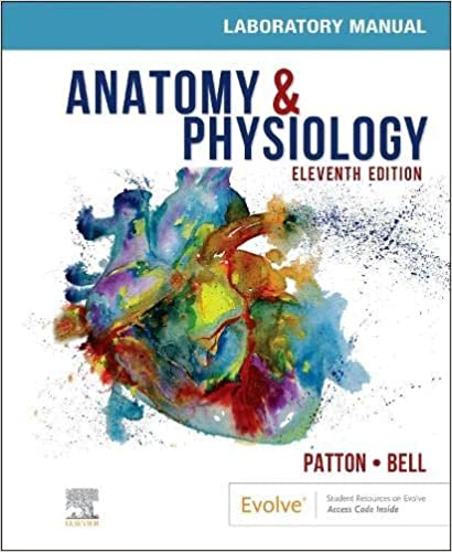 Anatomy And Physiology Laboratory Manual With Access Code 11th Edition 2023 by Patton K T
