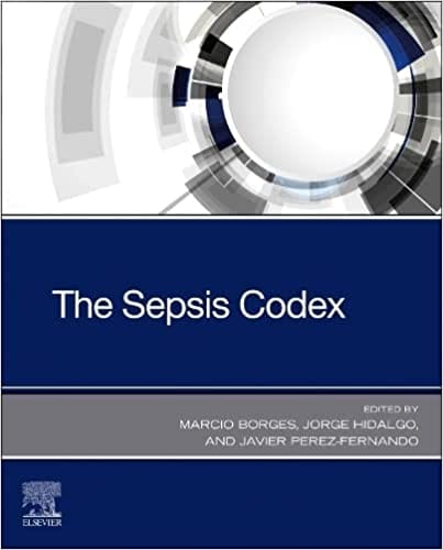 The Sepsis Codex 2023 by Borges M