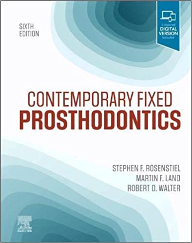 Contemporary Fixed Prosthodontics With Access Code 6th Edition 2023 by Rosenstiel S F