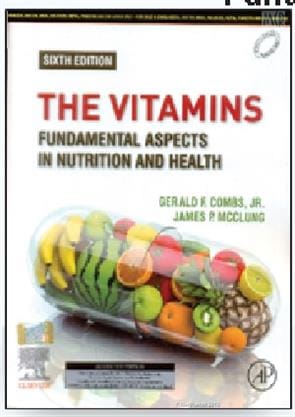 The Vitamins Fundamental Aspects In Nutrition And Health 6th Edition 2023 by Combs G F