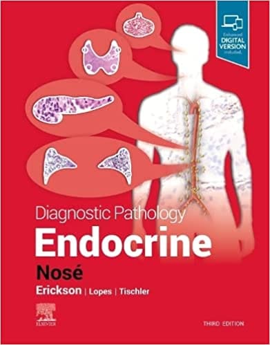 Diagnostic Pathology Endocrine With Access Code 3rd Edition 2023 by Nose V
