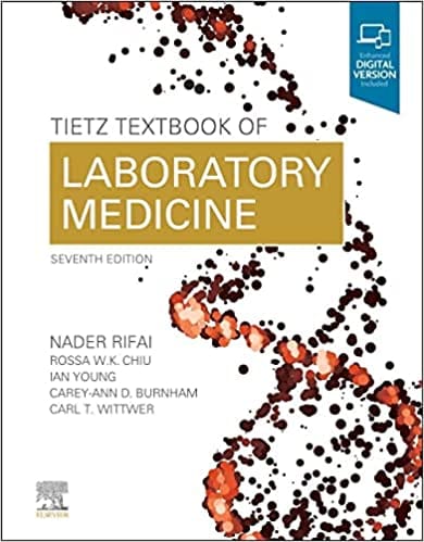 Tietz Textbook Of Laboratory Medicine With Access Code 7th Edition 2023 by Rifai N