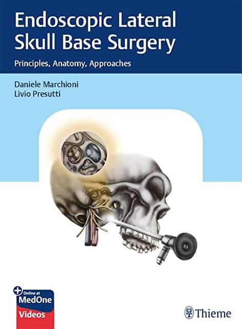 Endoscopic Lateral Skull Base Surgery 2023 by Daniele Marchioni