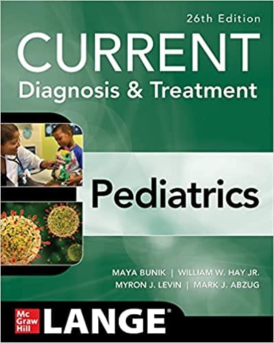 Current Diagnosis & Treatment Paediatrics 26th Edition 2022 By Mark Abzug