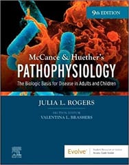 McCance & Huether?s Pathophysiology With Access Code 9th Edition 2023 by Julia Rogers