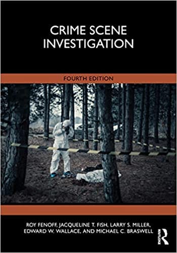 Crime Scene Investigation 4th Edition 2022 by Edward W Wallace