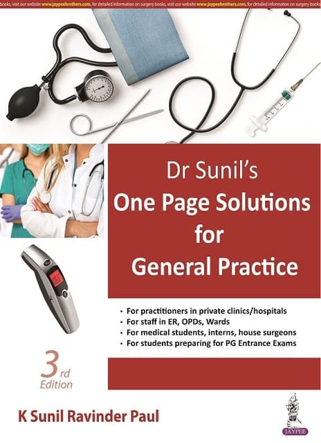 Dr. Sunil's One Page Solution for General Practice 3rd Edition 2023 by K Sunil Ravinder Paul