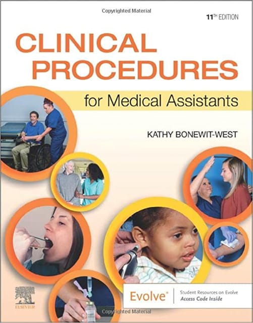 Clinical Procedures for Medical Assistants 11th Edition 2023 by Kathy Bonewit-West
