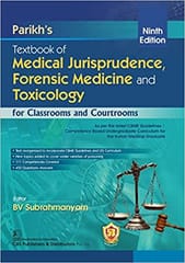 Parikh Textbook of Medical Jurisprudence Forensic Medicine and Toxicology for Classrooms and Courtrooms 9th Edition 2023 by BV Subrahmanyam