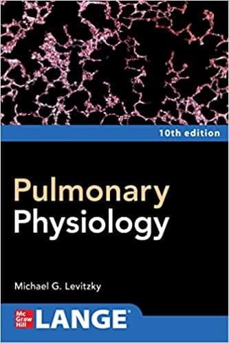 Pulmonary Physiology 10th Edition 2022 by Michael Levitzky