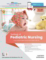 Textbook of Pediatric Nursing 1st Edition 2023 by Dr Jyoti Sarin and Dr Smriti Arora