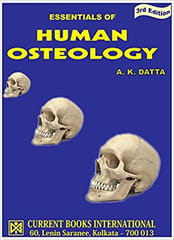 Essentials of Human Osteology 3rd Edition 2016 By AK Datta