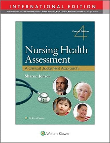 Nursing Health Assessment A Clinical Judgment Approach With Access Code 4Th Edition  2023 by Jensen S