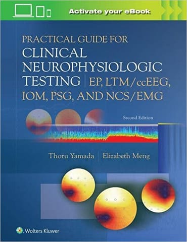 Practical Guide For Clinical Neurophysiologic Testing Ep Ltm Cceeg Iom ...