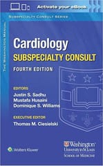 The Washington Manual Cardiology Subspecialty Consult With Access Code 4Th Edition 2023 by Sadhu JS