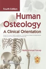 Human Osteology A Clinical Orientation 4th Edition 2023 By Nafis Ahmad Faruqi
