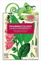 Pharmacology For Health Professionals With Access Code 6th Edition 2023 By Knights K