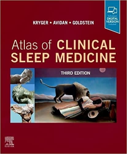 Atlas Of Clinical Sleep Medicine With Access Code 3rd Edition 2024 By Kryger MH