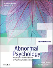 Abnormal Psychology The Science And Treatment Of Psychological Disorders International Adaptation 15th Edition 2022 By Kring AM