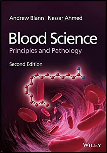 Blood Science Principles And Pathology 2nd Edition 2022 By Blann A
