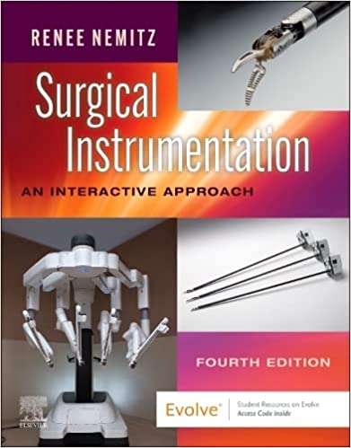 Surgical Instrumentation An Interactive Approach With Access Code 4th Edition 2023 By Nemitz R