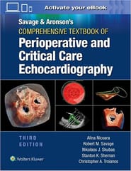 Savage And Aronsons Comprehensive Textbook Of Perioperative And Critical Care Echocardiography With Access Code 3rd Edition 2023 By Nicoara A